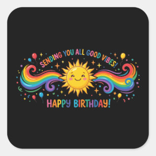 Gelukkig Verjaardag Goede Vibes Regenboog Zon Vierkante Sticker