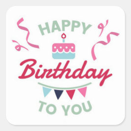 Gelukkig Verjaardag Vierkante Sticker