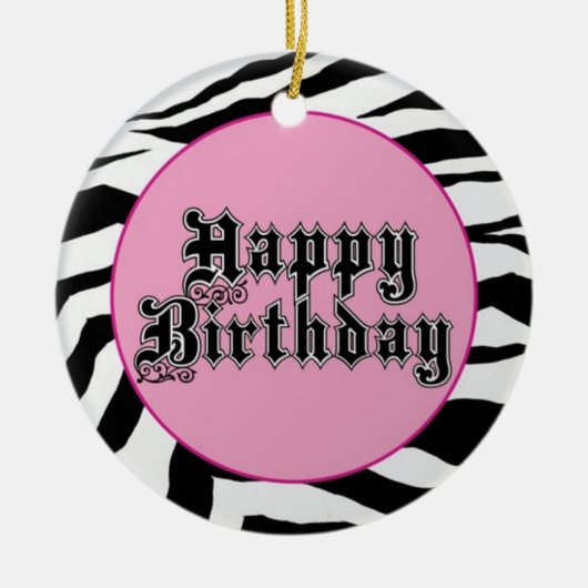Gelukkig verjaardag Zebra Keramisch Ornament (Voorkant)