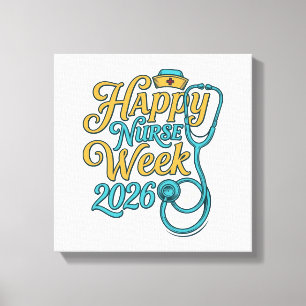Gelukkig Verpleegstersweek 2026 Stethoscoop Shirt Canvas Afdruk