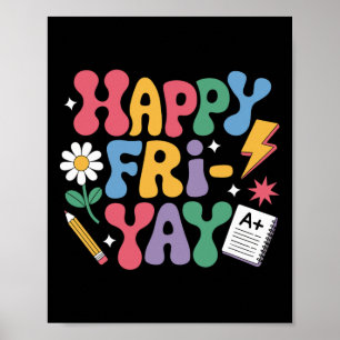 Gelukkig Vrij-yay Grappige Leraar Leven Weekend Pu Poster
