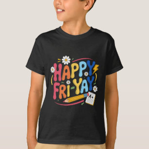 Gelukkig Vrij-yay Grappige Leraar Leven Weekend Pu T-shirt