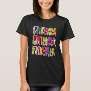 Gelukkig Vrij-Yay Vrijdag Liefhebbers Leraar Leven T-shirt