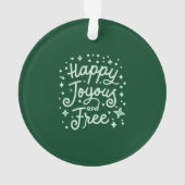 Gelukkig, vrolijk, vrij, dankbaar, Kerstmis Ornament (achterkant)