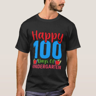 Gelukkige 100 Dag van Kleuterschool T-shirt