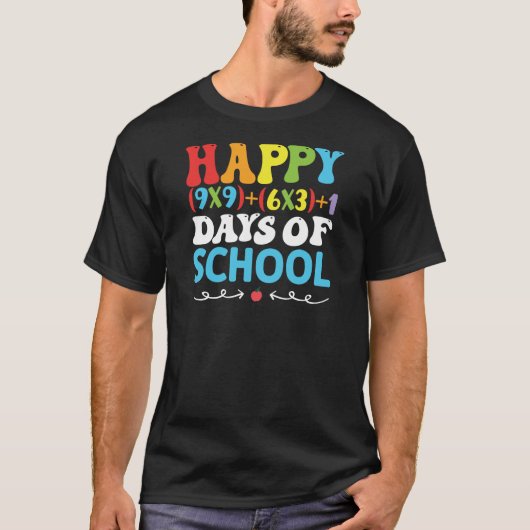 gelukkige 100 dagen van school, gelukkige 1ste dag t-shirt (Voorkant)
