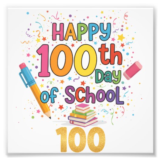 Gelukkige 100e Schooldag Foto Afdruk (Voorkant)