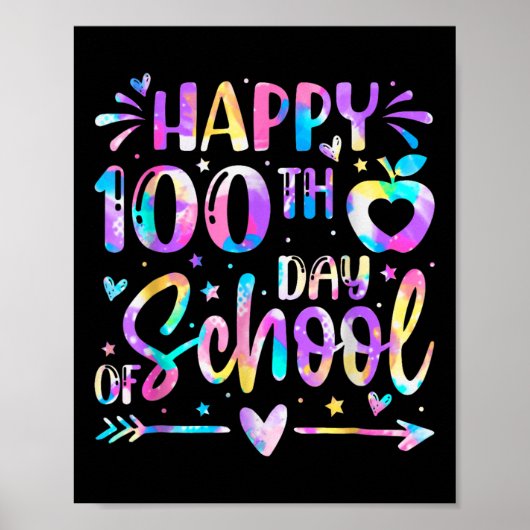 Gelukkige 100ste Dag van de School Tie Dye Rainbow Poster (Voorkant)