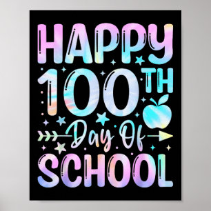 Gelukkige 100ste Dag van de School Tie Dye Rainbow Poster