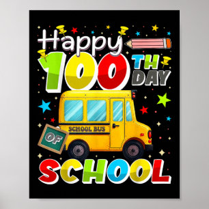 Gelukkige 100ste dag van de schoolbuschauffeur 100 poster