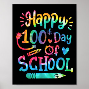 Gelukkige 100ste Dag van de Schooltijd Dye 100 dag Poster