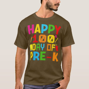Gelukkige 100ste dag van Prek 100 dag van school k T-shirt