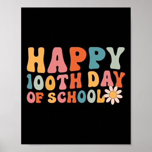Gelukkige 100ste dag van school 100 dagen Brighter Poster (Voorkant)