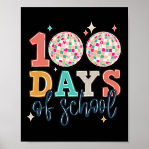 Gelukkige 100ste dag van schoolleraar Groovy Disco Poster