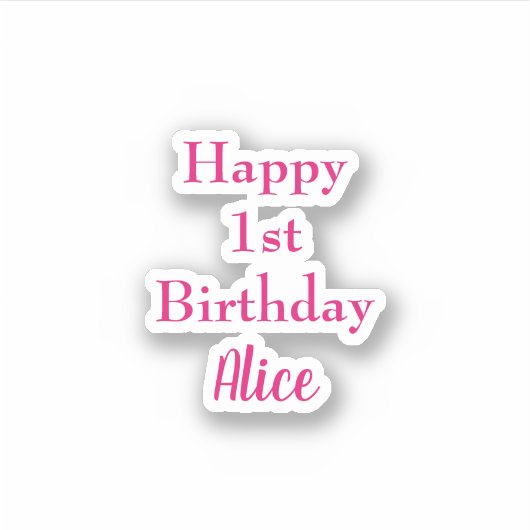 Gelukkige 1e Eerste Verjaardag Roze Wit Aangepaste Sticker (Voorkant)