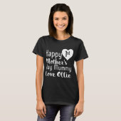 gelukkige 1e moederdag mummy love ollie dochter t- t-shirt (Voorkant volledig)