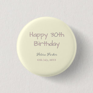 gelukkige 30e verjaardag roze geel grijs pastel na ronde button 3,2 cm