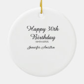 Gelukkige 30ste verjaardag naam toevoegen datum st keramisch ornament (Achterkant)