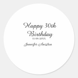 Gelukkige 30ste verjaardag naam toevoegen datum st ronde sticker