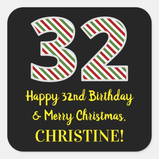 Gelukkige 32e Verjaardag & Vrolijke Kerstmis, Doua Vierkante Sticker (Voorkant)