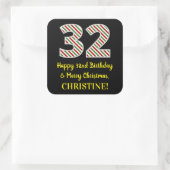 Gelukkige 32e Verjaardag & Vrolijke Kerstmis, Doua Vierkante Sticker (Tas)