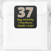 Gelukkige 37e Verjaardag & Vrolijke Kerstmis, Doua Vierkante Sticker (Tas)