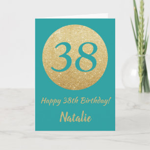 Gelukkige 38e verjaardag Teal en Gouden Glitter Ka Kaart