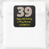 Gelukkige 39e Verjaardag & Vrolijke Kerstmis, Doua Vierkante Sticker (Tas)