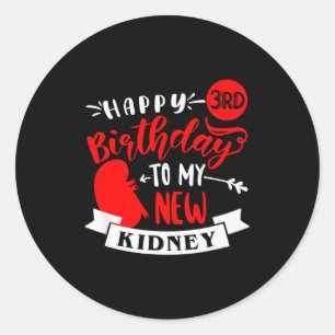 Gelukkige 3e verjaardag aan mijn nieuwe nier, tran ronde sticker