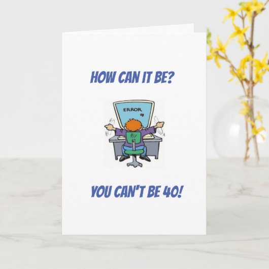 ** GELUKKIGE 40e VERJAARDAG ** KAART (Gele Bloem)