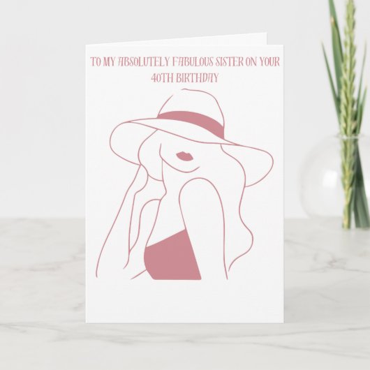 Gelukkige 40e verjaardag van mijn fantastische zus kaart (Voorkant)