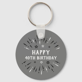 Gelukkige 40e verjaardag Vuurwerk Grijs Zwart Wit Sleutelhanger