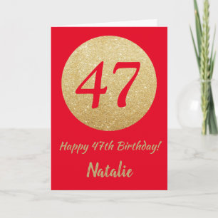 Gelukkige 47e Verjaardag Rood en Goud Glitter Kaar Kaart