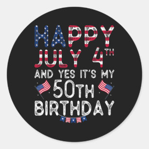 Gelukkige 4 juli en ja, het is mijn 50e verjaardag ronde sticker