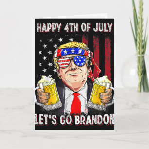 Gelukkige 4 juli laten we bier gaan Brandon Trump  Kaart