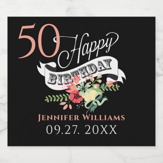 Gelukkige 50ste Verjaardag Typografie & Bloemen Sparkling Wijnetiket (Enkel label)