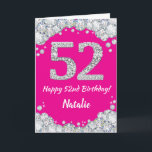 Gelukkige 52e verjaardag Heet Roze en Zilver Glitt Kaart<br><div class="desc">Gelukkige 52e verjaardag Heet Roze en Zilver Glitter kaart met gepersonaliseerde naam. Voor verdere aanpassing, klik op de "Pas het aan" knop en gebruik onze ontwerp tool om deze template aan te passen.</div>
