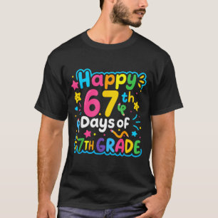 Gelukkige 67e Dag Van De 7e Klas School Meme 67 Ki T-shirt