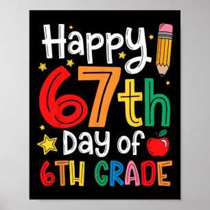 Gelukkige 67e Dag Van De Leerkracht Van De 6e Klas Poster