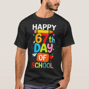 Gelukkige 67e schooldag leraar kinderen zes zeven t-shirt