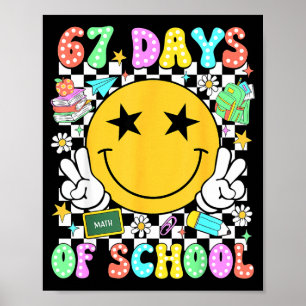Gelukkige 67e schooldag Vibes Lachend gezicht 67 d Poster