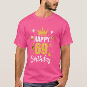 Gelukkige 69ste verjaardag idee voor 69 jaar oud M T-shirt