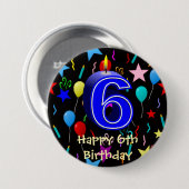 Gelukkige 6e verjaardag ronde button 7,6 cm (Voorkant /achterkant)