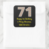 Gelukkige 71ste Verjaardag & Vrolijke Kerstmis, Do Vierkante Sticker (Tas)