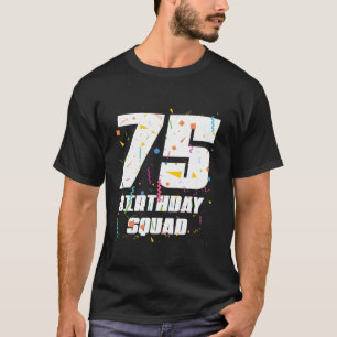 Gelukkige 75e Verjaardagsselectie Gelukkige 75 Jaa T-shirt