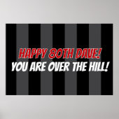 Gelukkige 80e verjaardag je bent over de heuvel ge poster (Voorkant)