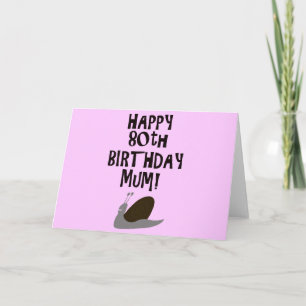 Gelukkige 80e verjaardag Mama! Kaart