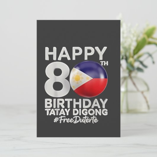 Gelukkige 80e verjaardag Tatay Digong Duterte PRRD Kaart (Staand voorkant)