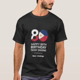 Gelukkige 80ste verjaardag Tatay Digong Gratis Dut T-shirt