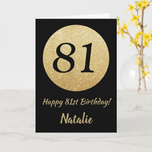 Gelukkige 81e Verjaardag Zwart en Goud Glitter Kaa Kaart (Gele Bloem)